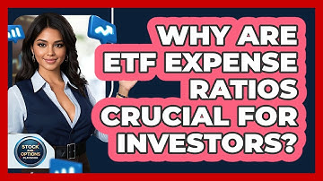 Why Are ETF Expense Ratios Crucial For Investors? - Stock and Options Playbook