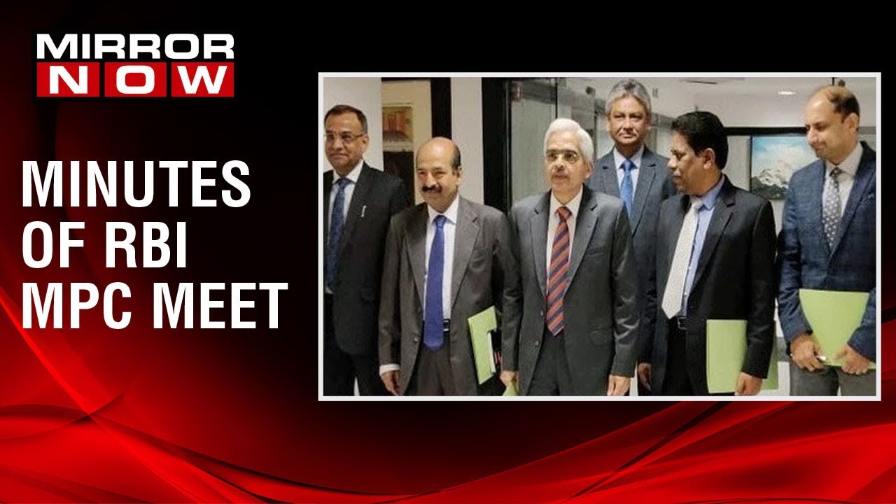 RBI releases minutes of Monetary Policy committee meeting, 'slowdown in investment activity' reserve bank of india governor list