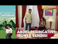 ABDEL PERINGATIN!! Supaya Gak Suka Sama Muklis | ABDEL TEMON BUKAN SUPERSTAR | PART 3