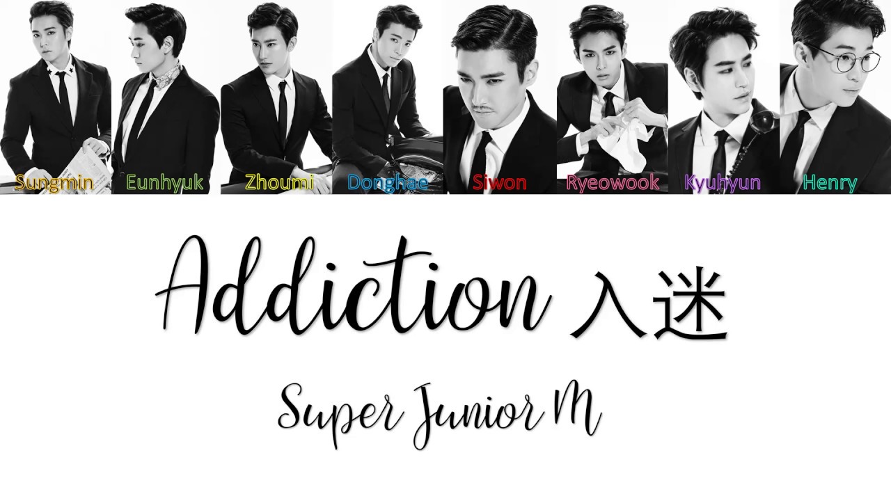 Super Junior M Addiction 入迷 Lyrics YouTube