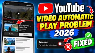 How To Fix youtube video automatic play problem 2026