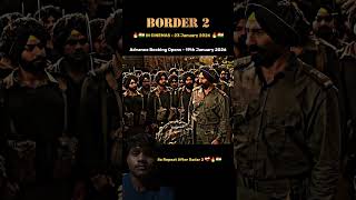 Border 2🇮🇳🇮🇳#movie #indianactor #youtubeshorts #shorts