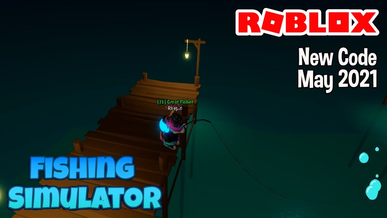Roblox Fishing Simulator New Code May 2021