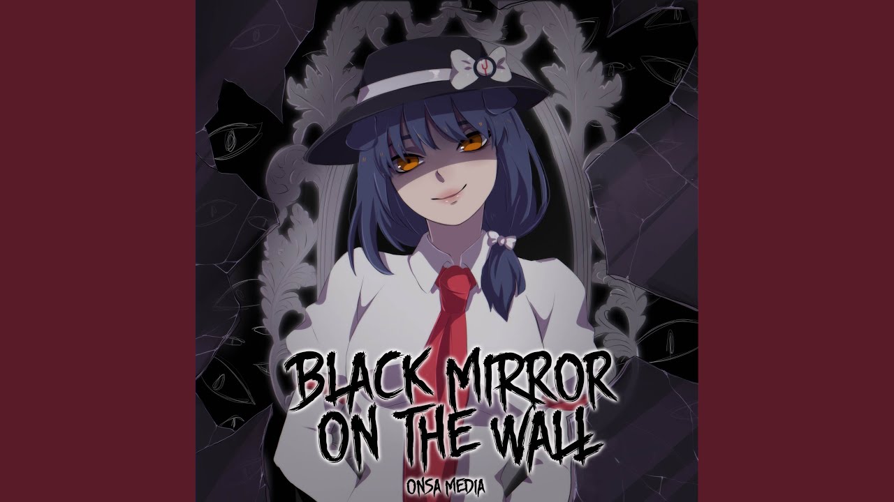 Black Mirror On The Wall (Russian ver.) - YouTube