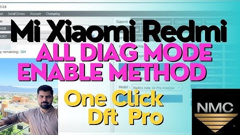 mi xiaomi redmi all diag mode enable method one click dft pro