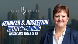 What’s the Difference Between a Will and a Trust in Virginia? | Estate Planning Explained