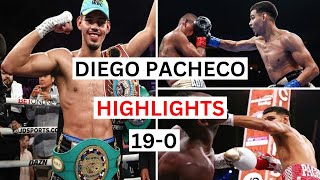 Diego Pacheco (19-0) Highlights \& Knockouts