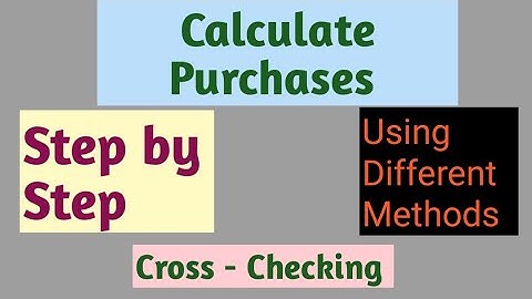 How to Calculate Purchases  || Financial  Accounting.
