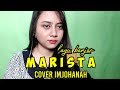 Marista cover by im johanah