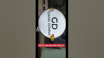 3D Sx hộp đèn siêu sáng 👍 #3dbanghieu #3ddecor #lambanghieu #led #3dquangcao #3d #signage