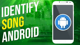 How To Find A Song You Don't Know The Name Of Android (SOLVED!) screenshot 1
