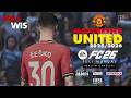 Manchester United FC26 Career Mode - FUMA Realism | AnthJames V8 eSIM KIARIKA FIFER |