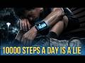 The 10,000 Steps a Day Rule is a Lie
