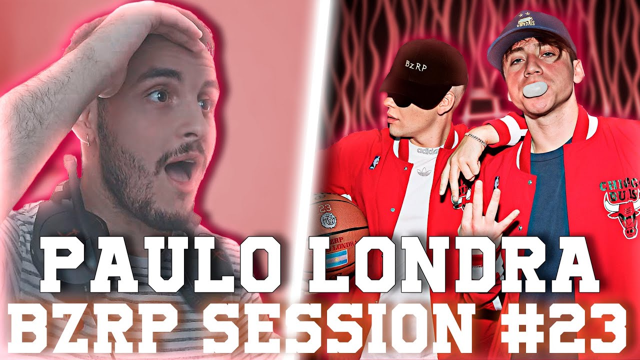 REACCION a "PAULO LONDRA || BZRP Music Sessions #23" | POLI
