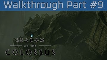Shadow of the Colossus (PlayStation 4) - Walkthrough Part #9 [HD 1080P]