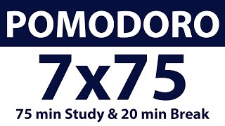 Pomodoro Technique: 7x75 Min Study Timer | 75 Min Work, 20 Min Break | No Ads, No Music