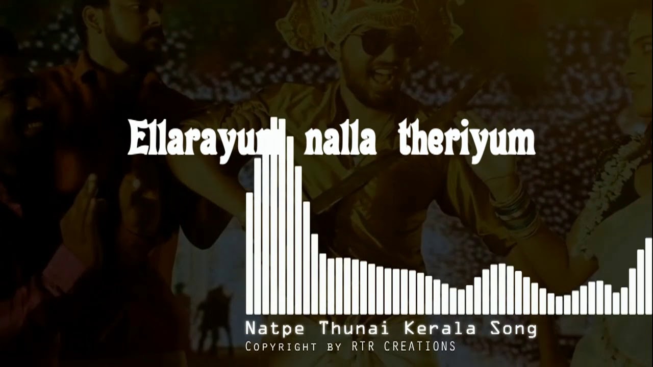 Natpe Thunai Kerala song whatsapp status