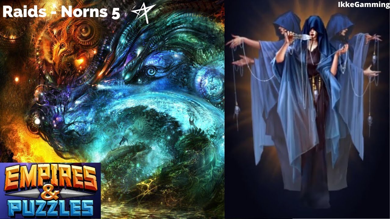 Empires & Puzzles Raids Norns the Goddesses of Fate in Norse
