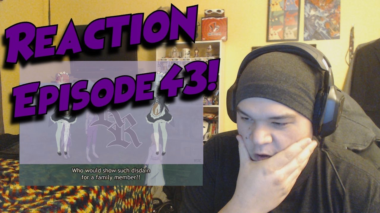 Re:Zero kara Hajimeru Isekai Seikatsu Season 2 Episode 43 Reaction! What is Even Going On?!