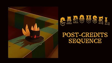 "Carousel" WoF MAP (Post-Credits)