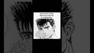 sorry bro but u can't.#march2019 #berserk #cry for you