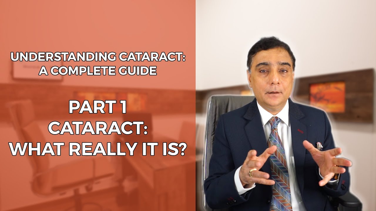 What is Cataract? | Understanding Cataract: A Complete Guide
