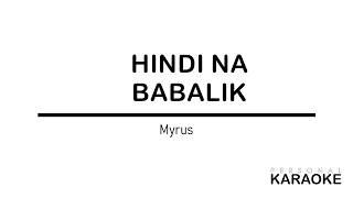 Myrus - Hindi na Babalik (Psl Karaoke)