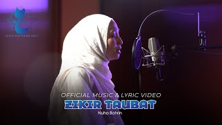 Nuha Bahrin - Zikir Taubat ( Music & Lyric Video)