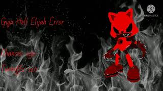 Elijah Error 13 (Part 12)