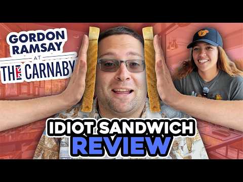 Disney’s Idiot Sandwich Review - Lunch from Gordon Ramsay at the Carnaby