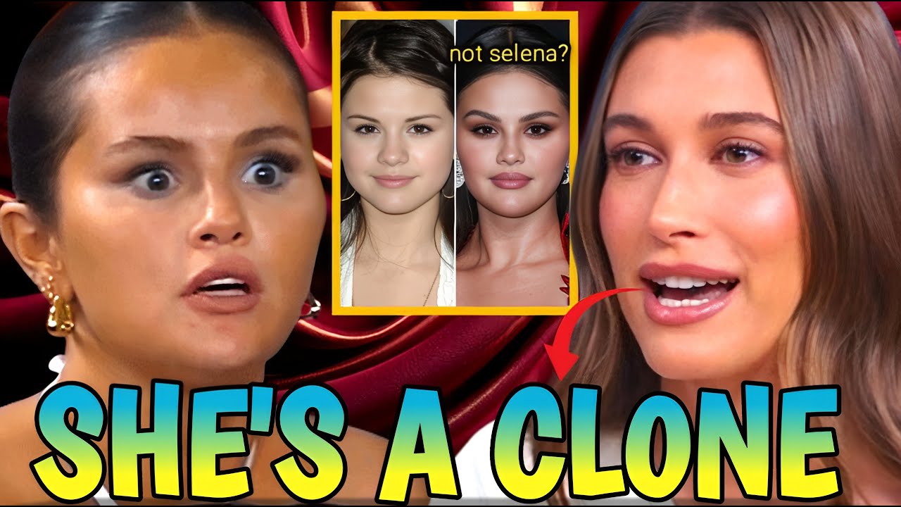 Could Selena Gomez have been replaced by a clone after her kidney surgery? Hailey Bieber spills