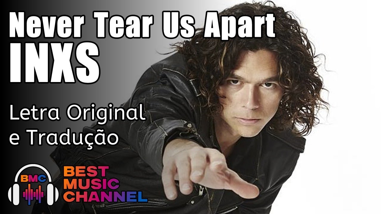 inxs never tear us apart
