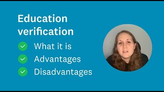 Education Verification: What It Is, Pros & Cons