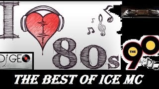 ICE MC - THE BEST OF ICE MC (DJ GEO)