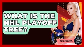 What Is The NHL Playoff Tree? - Puck Stats Central