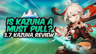 IS HE STILL META WITH DENDRO? Updated Kazuha Review | Genshin Impact 3.7