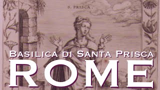 Churches of Rome: Saint Prisca