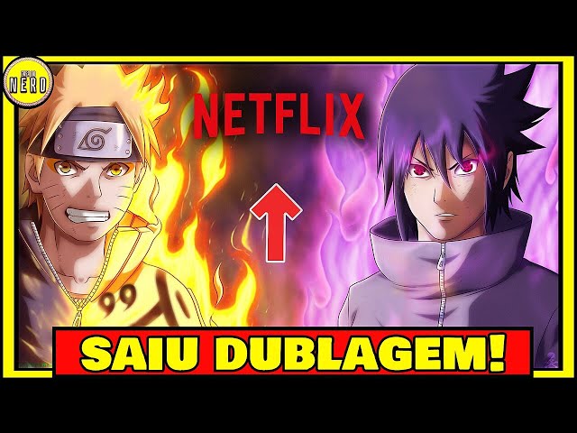 Naruto Shippuden: restante da dublagem pode estrear na Netflix – ANMTV