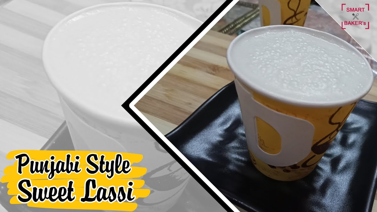 Punjab Special Sweet Lassi. | Dahi Ki Meethi Lassi |.मथुरा वृन्दावन की प्रसिद्ध लस्सी | Smart Bakers