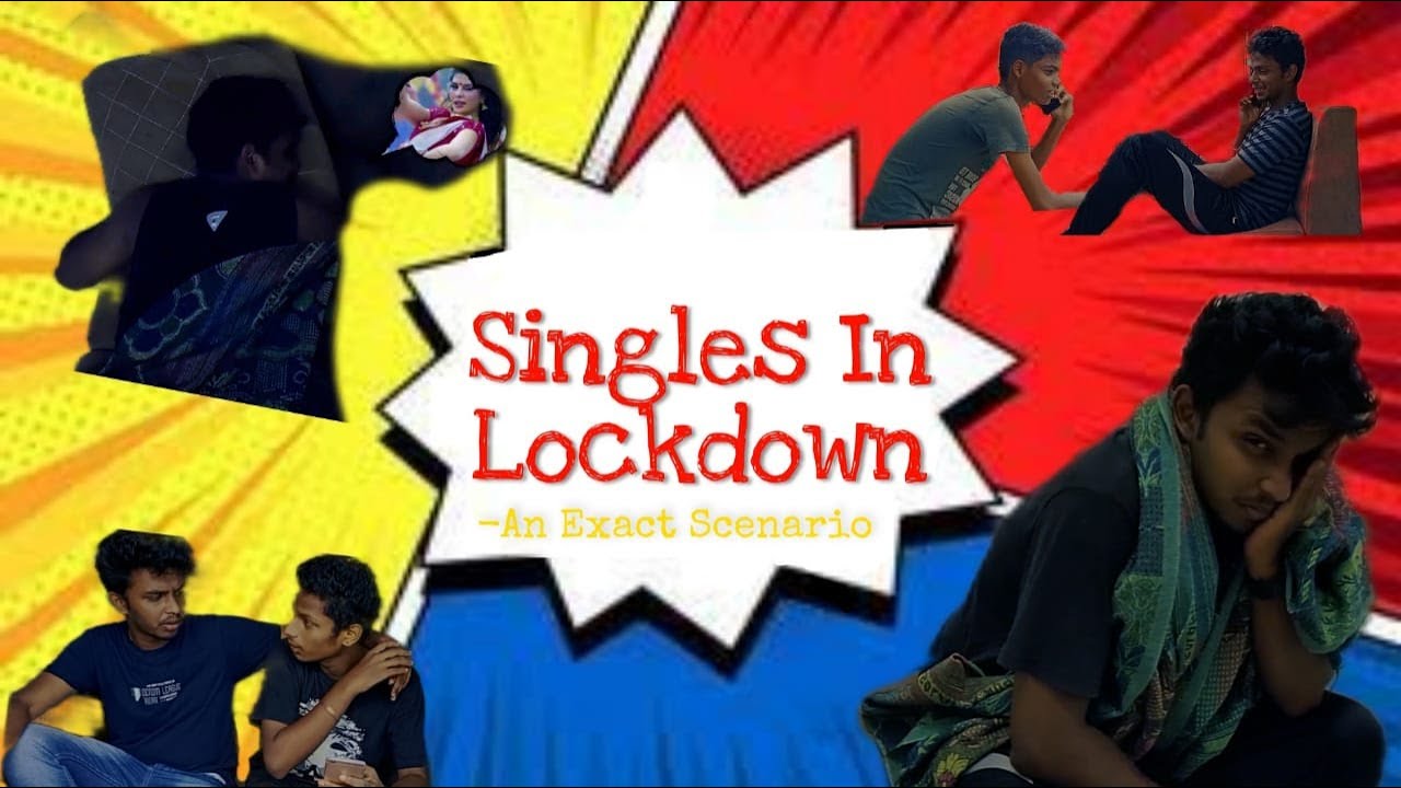 Single in lockdown | In exact scenario | Funky entertainment