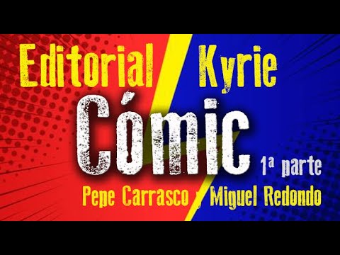 Evento Cómic y Editorial Kyrie (1 Parte).