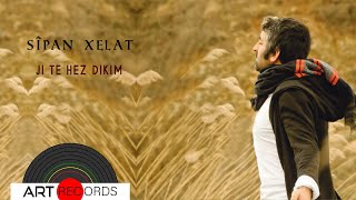 Sîpan Xelat - Ji Te Hez Dikim ( © Art Records) Resimi