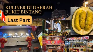 ( Last Part ) Kuliner Apa Saja Di Bukit Bintang Kuala Lumpur Selama 3 Hari 2 Malam | Jalan Alor