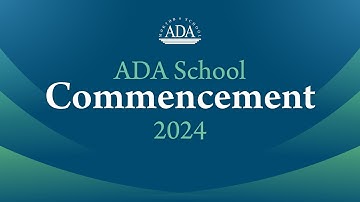 ADA School Commencement - 2024