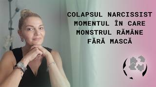 NARCISSIST COLLAPSE - THE MOMENT WHEN THE MONSTER IS UNMASKED