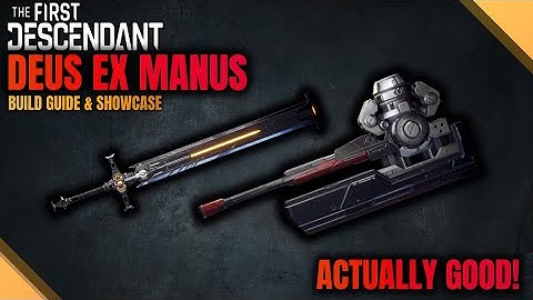 NOBODY TOLD YOU THIS - Deus Ex Manus Build Guide - How swords work & Math | The First Descendant