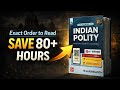 How to Read M. Laxmikanth and Save 80+ Hours | Exact Order and Decision Map | UPSC Prelims 2026
