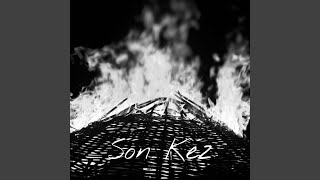 Son Kez