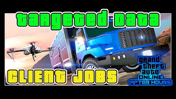 GTA5 After Hours Client mission Targeted Data