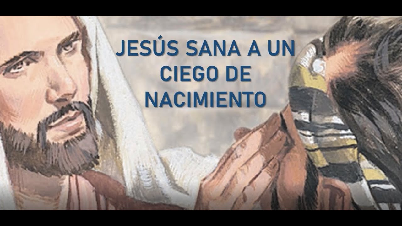 Predica Sobre El Ciego De Nacimiento